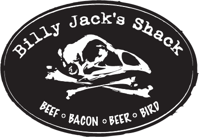 Billy Jack's Shack. Beef, Bacon, Beer, Bird